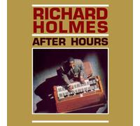 Richard Holmes - After Hours