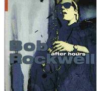 Rockwell, Bob – After Hours Vol. 1 – CD