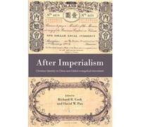 After Imperialism Richard R Cook, David W Pao (Auteur)