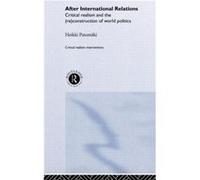 After International Relations by Heikki Patomki Heikki Patomaki (Auteur)