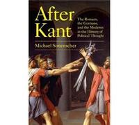 After Kant by Michael Sonenscher Hardcover Book Michael Sonenscher (Auteur)
