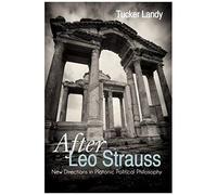 After Leo Strauss