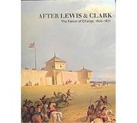 After Lewis & Clark Gary Allen Hood (Auteur)