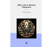 After Life in Roman Paganism