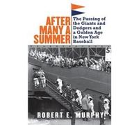 After Many a Summer by Robert E. Murphy Robert E. Murphy (Auteur)