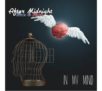 After Midnight - After Midnight - IN MY MIND