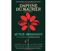 After Midnight: Thirteen Tales for the Dark Hours