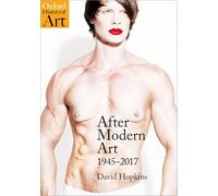 After Modern Art: 1945-2017