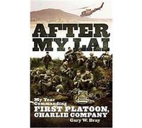 After My Lai Gary W. Bray (Auteur)