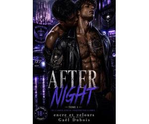 After Night - Tome 1: Ici, l'amour aussi se conquiert par la force
