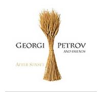 Petrov Georgie and Friends - After Sunset [Import]