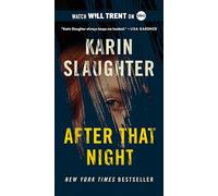 After That Night: An Electrifying Thriller with a Chilling Mystery, Uncover the Secrets Buried in the Past