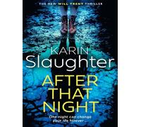After That Night - Karin Slaughter - Harper Collins Libri - Poche - Roman