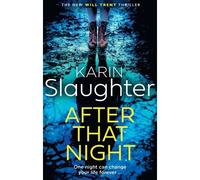After That Night - Karin Slaughter - Harper Collins Libri - Poche - Roman