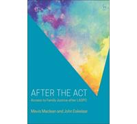 After The Act: Access To Family Justice After Laspo
