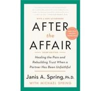 After the Affair Third Edition by Janis A. Spring Paperback Book Janis A. Spring (Auteur)