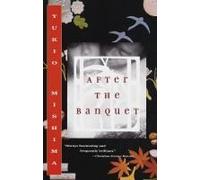 After the Banquet Yukio Mishima (Auteur)