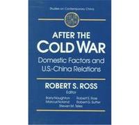 After the Cold War, Studies on Contemporary China Series