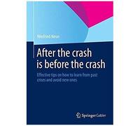 After The Crash Is Before The Crash