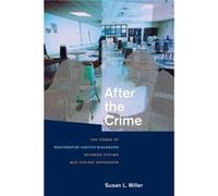After the Crime by Susan L. Miller Susan Miller, (Auteur)