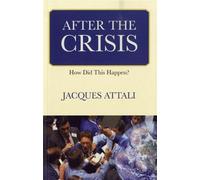 After the crisis - EDITIONS ESKA - Eska - broché - Essai