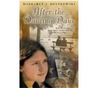After The Dancing Days – Lauréat du Golden Kite – Roman historique pour jeunes adultes