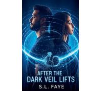 After the Dark Veil Lifts