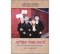 After the Fact James West Davidson, Mark Hamilton Lytle (Auteur)
