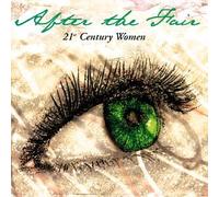 After the Fair - 21st Century Women