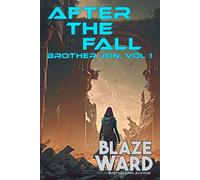 After the Fall - Blaze Ward - Knotted Road Press - ebook (ePub) - Livre