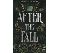 After the fall - Giana Darling - Juno Publishing - broché - Roman