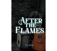 After The Flames: Special Edition (Hope Harbour)