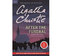 After the Funeral: A Hercule Poirot Mystery: The Official Authorized Edition