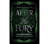 After The Fury: Strings of Fate: Book Four