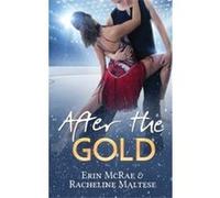 After the Gold - Erin McRae - Avian30 - Livre en Anglais Erin McRaeErin McRae (Auteur)
