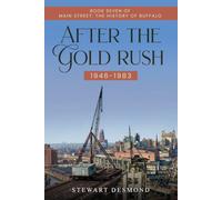 After the Gold Rush 1946-1983