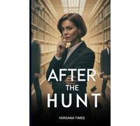 After The Hunt: Secrets Lurking In The Ivy