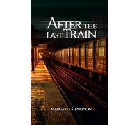 After the Last Train