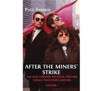After the Miners Strike by Paul Farmer Hardcover Book Paul Farmer (Auteur)
