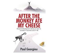 After The Monkey Ate My Cheese