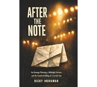 After The Note: An Onstage Warning, a Midnight Seizure, and the Unsolved Killing of a Corrido Star