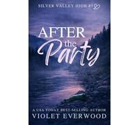 After the Party: A YA mystery romance