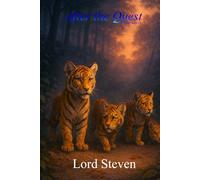 After The Quest: Tigers Quest III