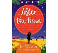 After the Rain: The new hilarious rom-com from the author of Love to Hate You - [Version Originale] Inconnu (Auteur)