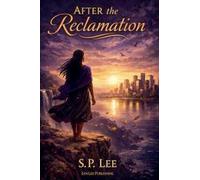 After the Reclamation