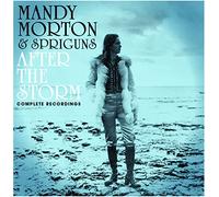 Mandy Morton & Spriguns – After The Storm: Complete Recordings – Coffret 6 CD + DVD