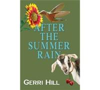 After the Summer Rain by Gerri Hill Gerri Hill (Auteur)