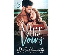 After The Vows: a single dad, fake marriage small town rom com