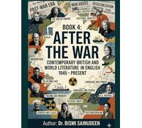 After the War: Contemporary British and World Literature in English 1945 - Present