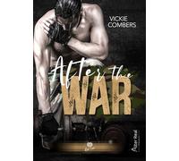 After the War - Vickie Combers - Alter Real - broché - Roman
